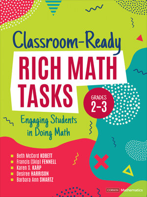 cover image of Classroom-Ready Rich Math Tasks, Grades 2-3